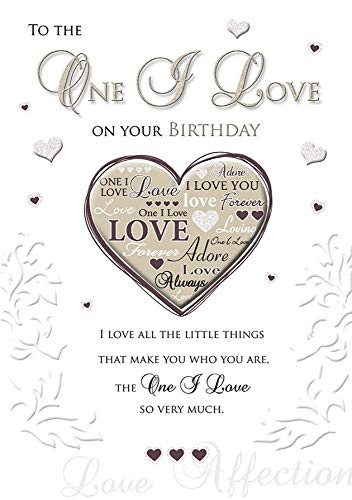 Birthday Card One I Love - 10 x 7 inches - Piccadilly Greetings