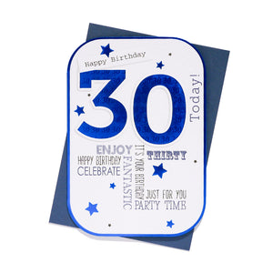 Mens Male 30th Age 30 Happy Birthday 30 Today Card White/Blue Foil Detail